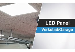 LED Panel - Verkstad/Garage
